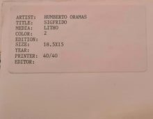 Load image into Gallery viewer, Humberto Oramas "Sigfrido"