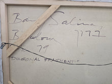 Load image into Gallery viewer, Baruj Salinas - Diagonal fragment

